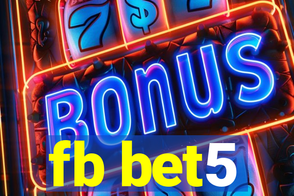 fb bet5